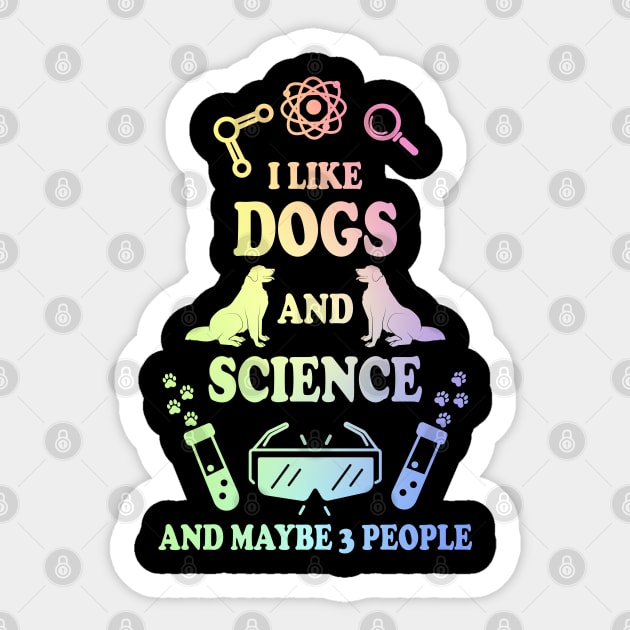 I Like Dogs And Science Sticker by ScienceCorner